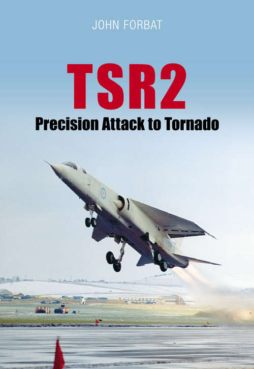 Book cover of TSR2: Navigation and Weapon Delivery