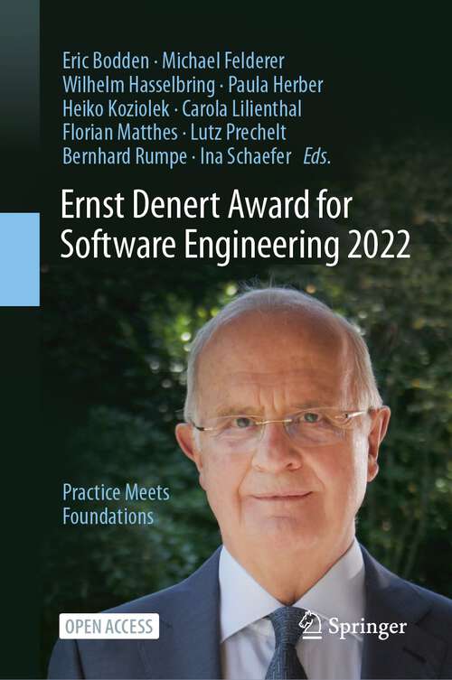 Book cover of Ernst Denert Award for Software Engineering 2022: Practice Meets Foundations (2024)