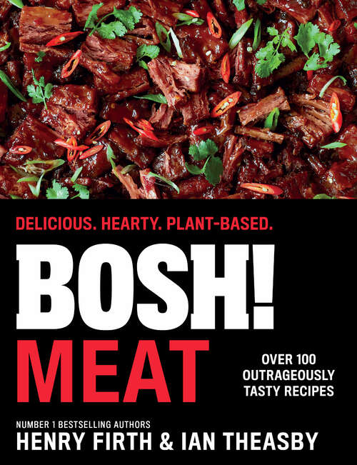 Book cover of BOSH! Meat: Delicious. Hearty. Plant-based (ePub edition)