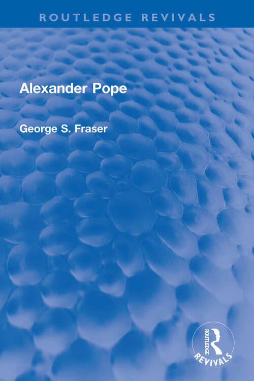 Book cover of Alexander Pope (Routledge Revivals)