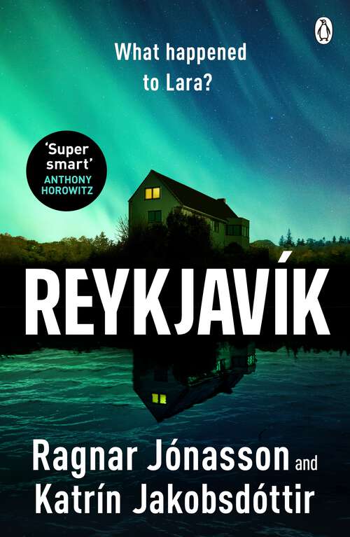 Book cover of Reykjavík: An ice-cold mystery from Ragnar Jónasson and Icelandic PrimeMinister Katrín Jakobsdóttir