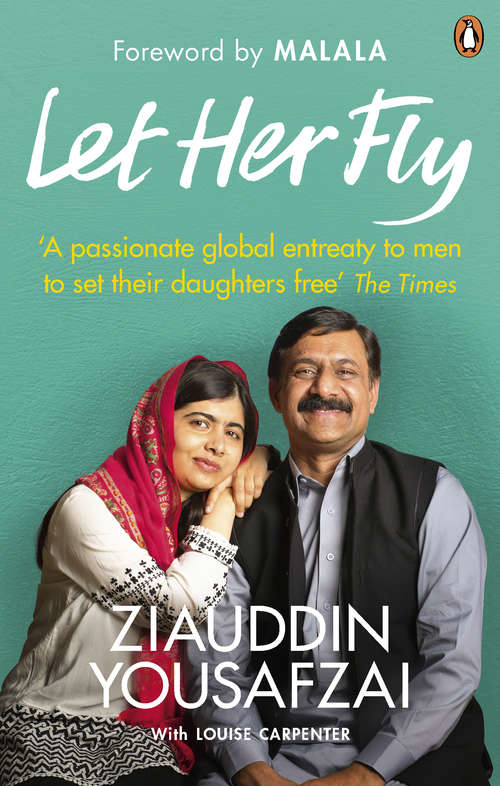 Book cover of Let Her Fly: A Father’s Journey and the Fight for Equality