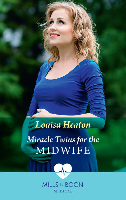 Book cover of Miracle Twins For The Midwife (Mills & Boon Medical): The Vet, The Pup And The Paramedic / Miracle Twins For The Midwife (ePub edition)