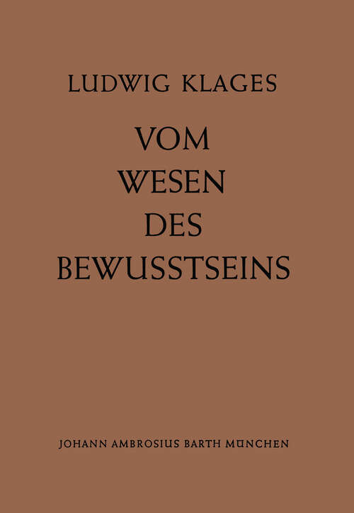 Book cover of Vom Wesen des Bewusstseins (4. Aufl. 1955)