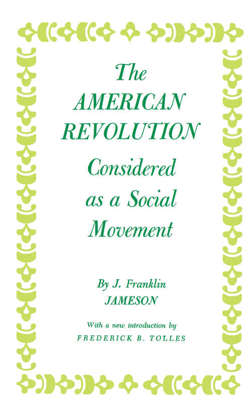 Book cover of American Revolution Considered as a Social Movement (PDF)