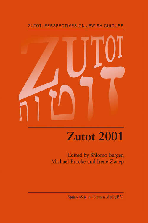Book cover of Zutot 2001 (2002) (Zutot: Perspectives on Jewish Culture #1)
