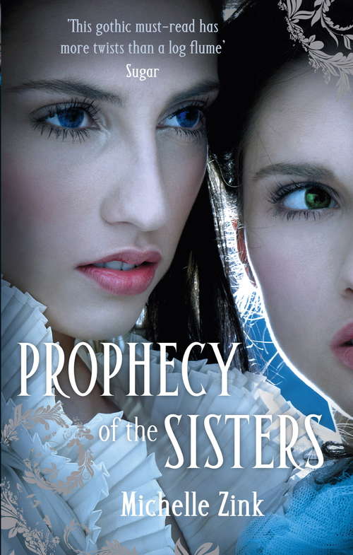 Book cover of Prophecy Of The Sisters: Number 1 in series (Prophecy of the Sisters #1)