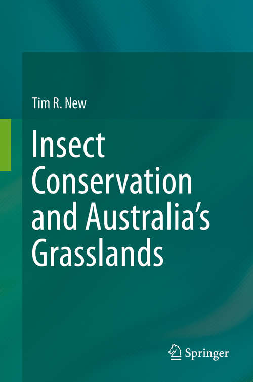 Book cover of Insect Conservation and Australia’s Grasslands (1st ed. 2019)