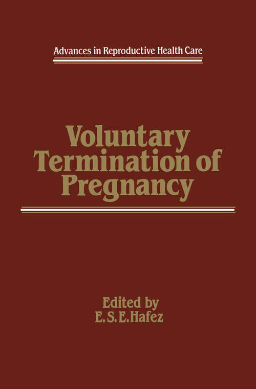 Book cover of Voluntary Termination of Pregnancy (1984) (Advances in Reproductive Health Care #3)