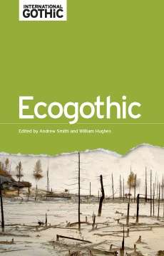 Book cover of EcoGothic (International Gothic Series)