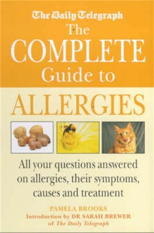 Book cover of The Daily Telegraph: Complete Guide to Allergies (Daily Telegraph Ser.)