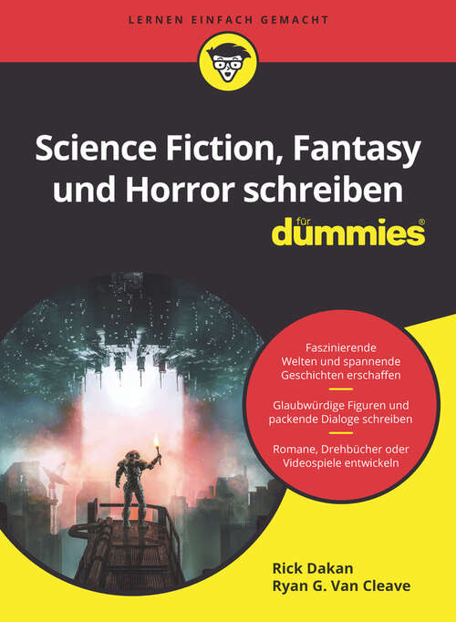 Book cover of Science Fiction, Fantasy und Horror schreiben für Dummies (Für Dummies)