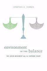 Book cover of Environment in the Balance: The Green Movement And The Supreme Court