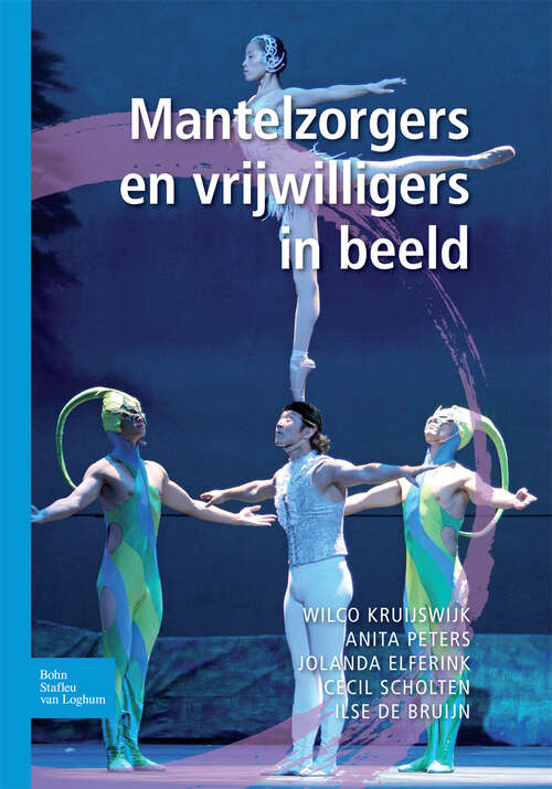Book cover of Mantelzorgers en vrijwilligers in beeld (2013)