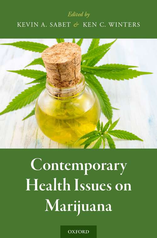 Book cover of Contemporary Health Issues on Marijuana