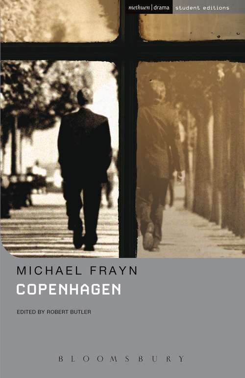 Book cover of Copenhagen: A Play In Two Acts (Student Editions)