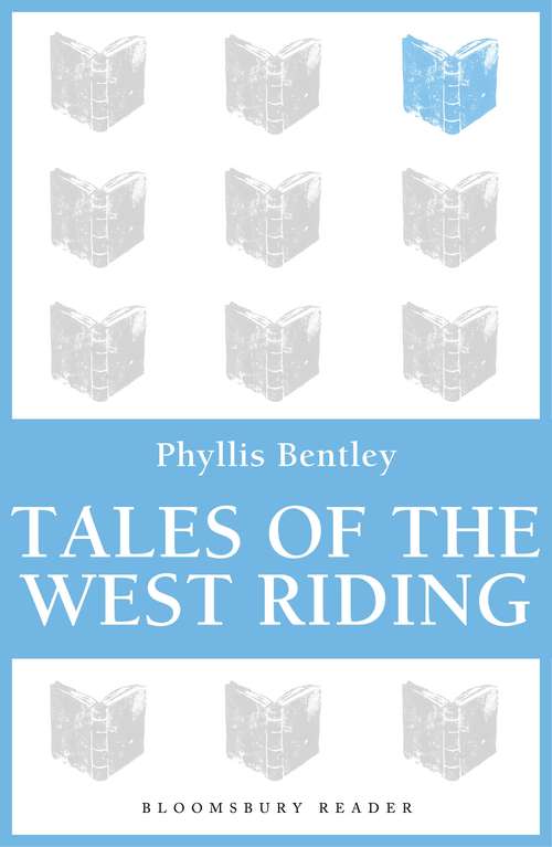 Book cover of Tales of the West Riding: Seven Tales Of The West Riding