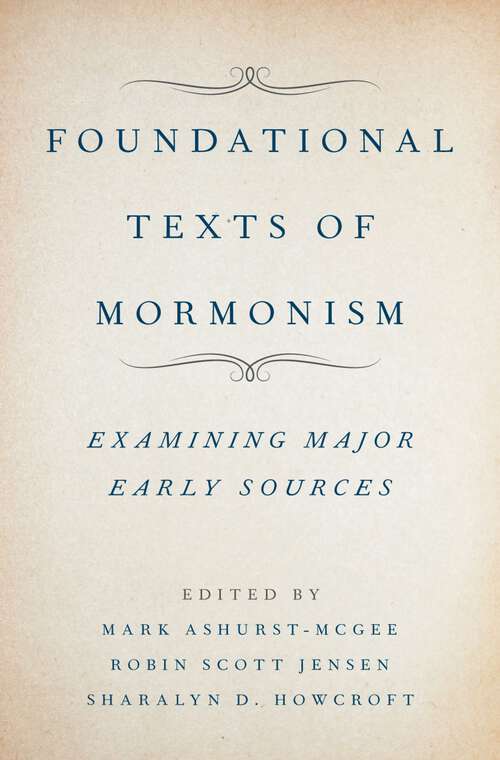 Book cover of Foundational Texts of Mormonism