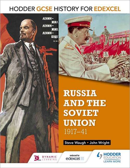 Book cover of Hodder GCSE History for Edexcel: Russia and the Soviet Union, 1917-41 (PDF)