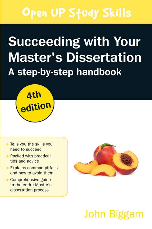 Book cover of Succeeding with Your Master’s Dissertation: Step-by-step Handbook (UK Higher Education OUP  Humanities & Social Sciences Study Skills)