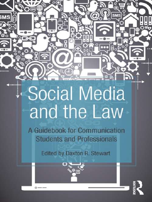 Book cover of Social Media and the Law: A Guidebook for Communication Students and Professionals