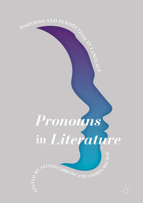 Book cover of Pronouns in Literature: Positions and Perspectives in Language (1st ed. 2018)