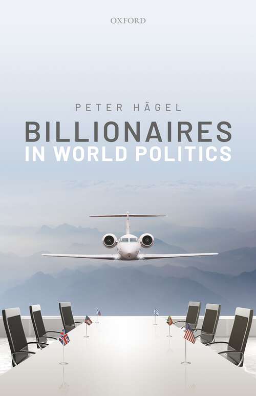 Book cover of Billionaires in World Politics