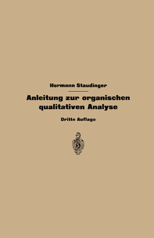 Book cover of Anleitung zur organischen qualitativen Analyse (3. Aufl. 1939)