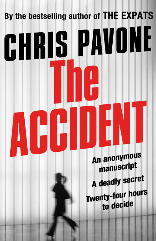 Book cover of The Accident: A Novel (Main)