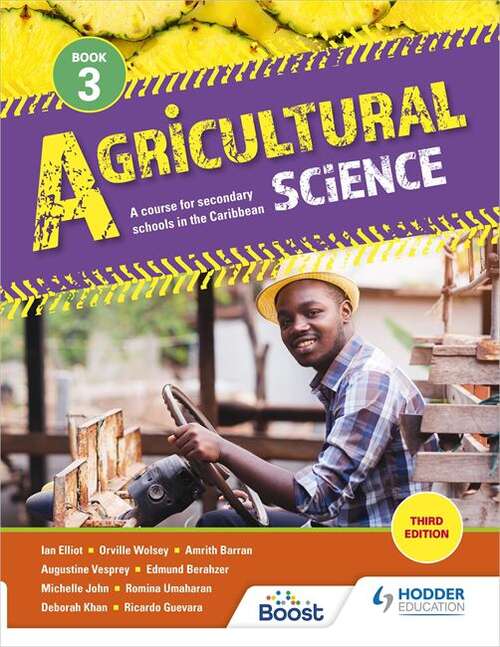 Book cover of Agricultural Science Book 3: A course for secondary schools in the Caribbean Third Edition