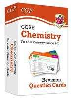 Book cover of New 9-1 GCSE Chemistry OCR Gateway Revision Question Cards (PDF)