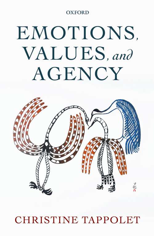 Book cover of Emotions, Values, and Agency