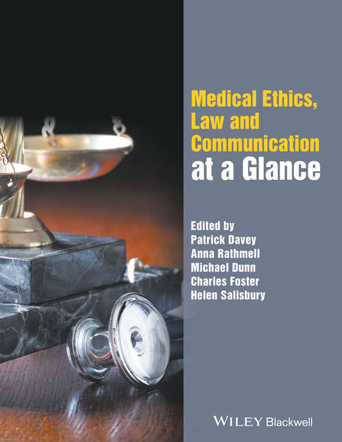 Book cover of Medical Ethics, Law and Communication at a Glance (At a Glance)