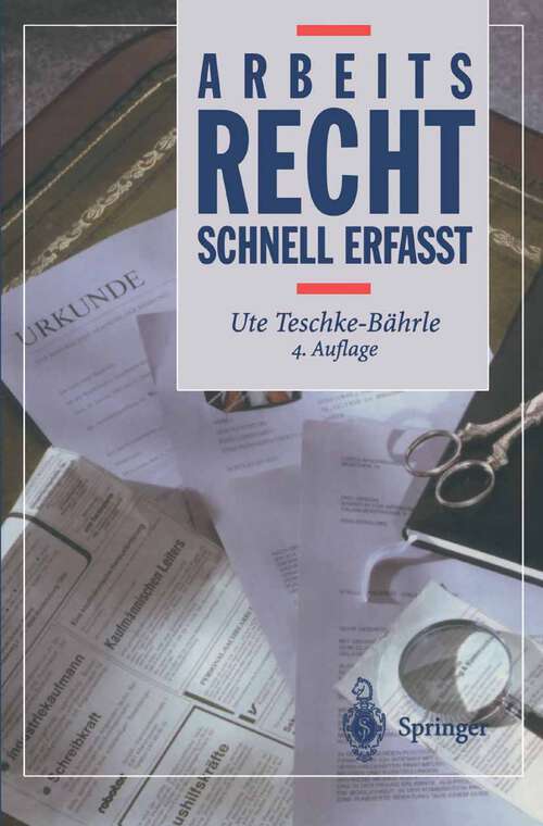 Book cover of Arbeitsrecht: Schnell erfasst (4. Aufl. 2002) (Recht - schnell erfasst)