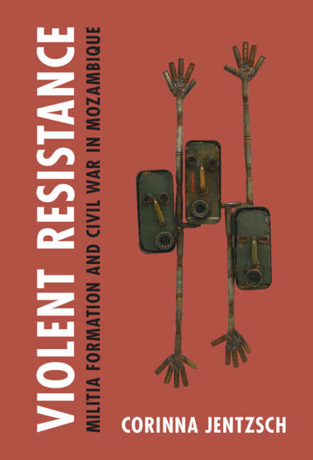 Book cover of Cambridge Studies in Contentious Politics: Violent Resistance