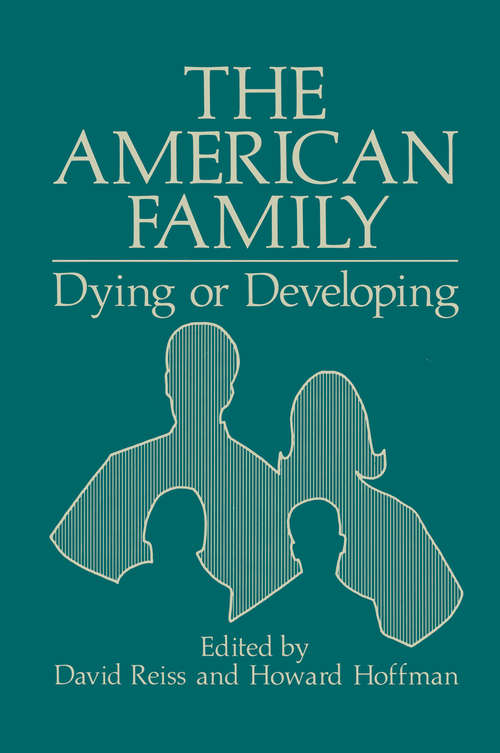 Book cover of The American Family: Dying or Developing (1979)