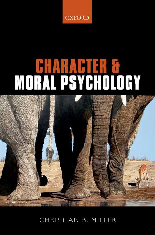 Book cover of Character and Moral Psychology