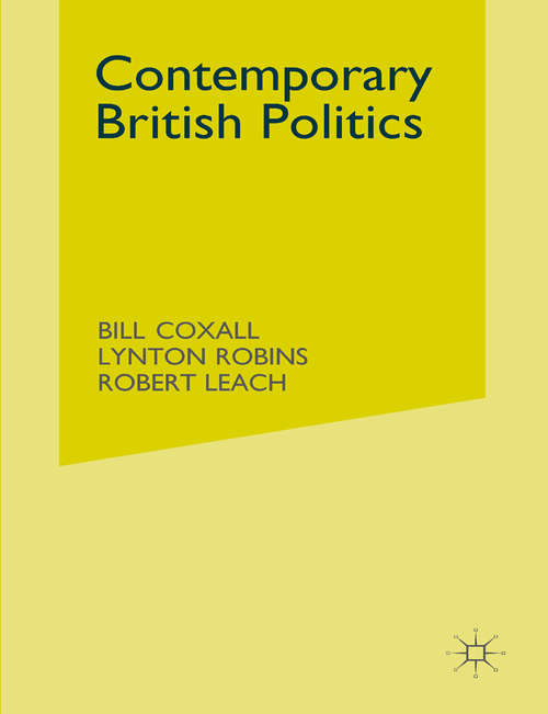 Book cover of Contemporary British Politics (1st ed. 2003)