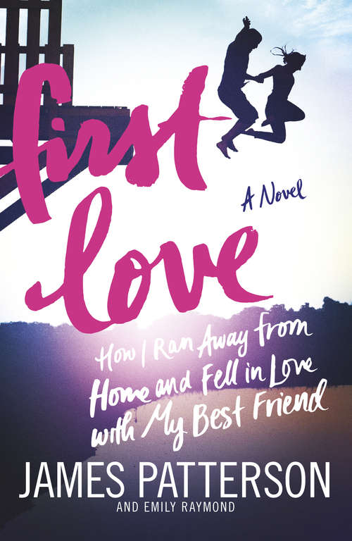 Book cover of First Love: (Illustrated edition)