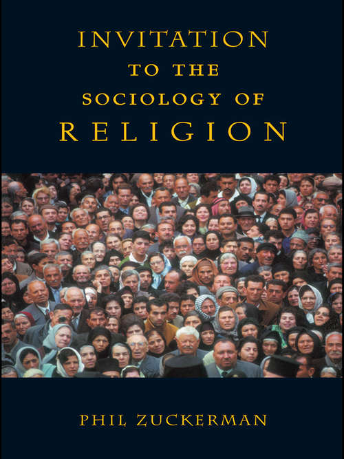 Book cover of Invitation to the Sociology of Religion