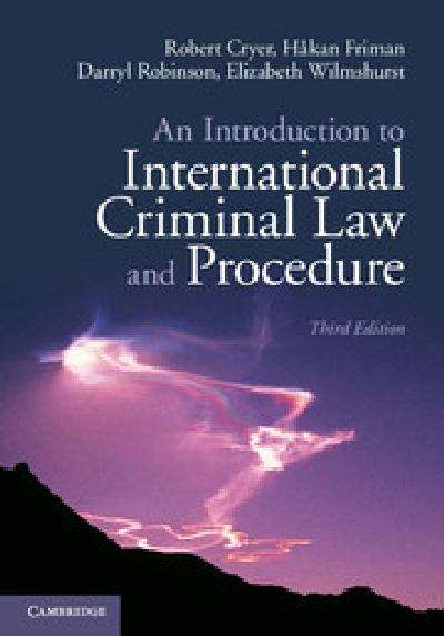Book cover of An Introduction To International Criminal Law And Procedure (PDF)