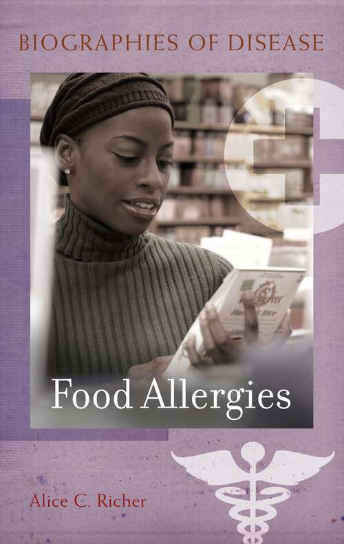 Book cover of Food Allergies (Biographies of Disease)