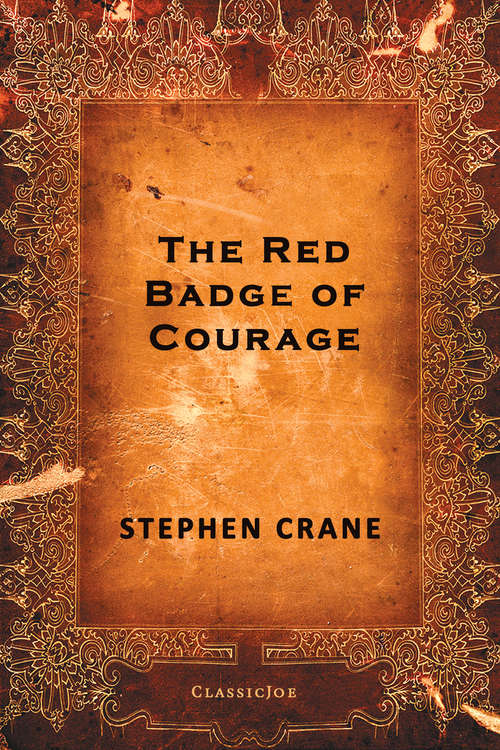 Book cover of The Red Badge of Courage: An Episode Of The American Civil War...
