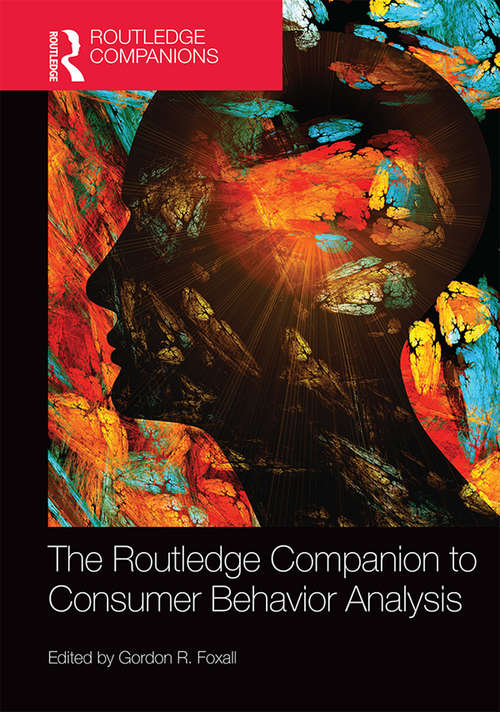 Book cover of The Routledge Companion to Consumer Behavior Analysis (Routledge Companions in Business, Management and Accounting)