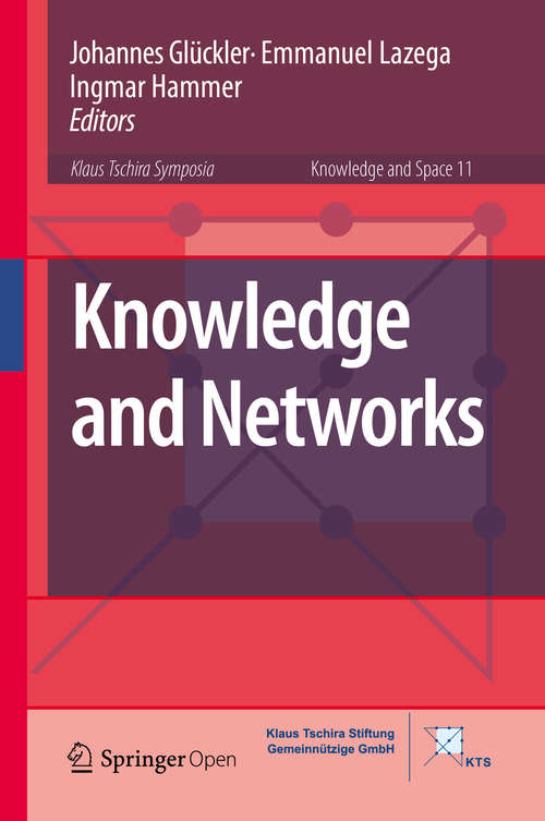 Book cover of Knowledge and Networks (Knowledge and Space #11)