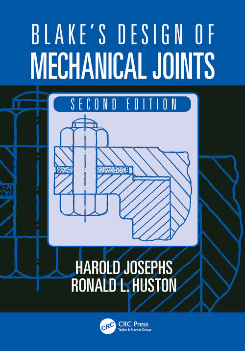 Book cover of Blake's Design of Mechanical Joints (2) (Mechanical Engineering)