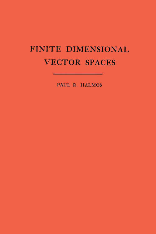Book cover of Finite Dimensional Vector Spaces. (AM-7), Volume 7