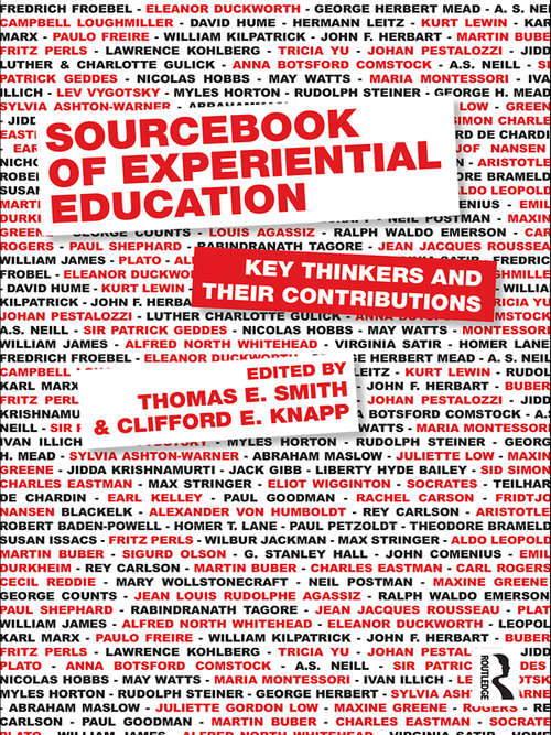 Book cover of Sourcebook of Experiential Education: Key Thinkers and Their Contributions