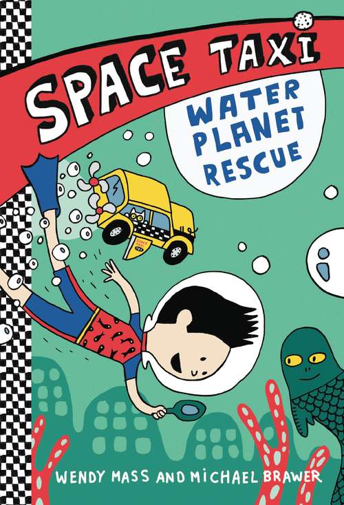 Book cover of Space Taxi: Water Planet Rescue (Space Taxi #2)