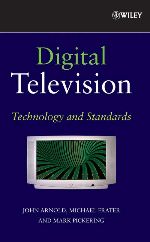 Book cover of Digital Television: Technology and Standards